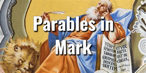 The Complete List of Parables in Mark's Gospel ExplainedLord's Library