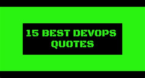 15 Ultimate Devops Quotes For Digital Transformation.