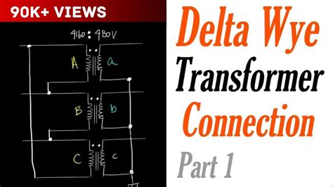 Introduction to the Delta Wye Transformer Connection Part 1: Delta Connection - YouTube