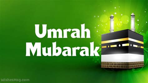 Umrah Mubarak Wishes and Messages - WishesMsg