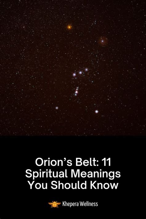 Orion’s Belt: 11 Spiritual Meanings [3 stars in a row]