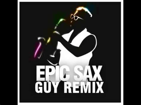 Epic Sax Guy Remix - YouTube