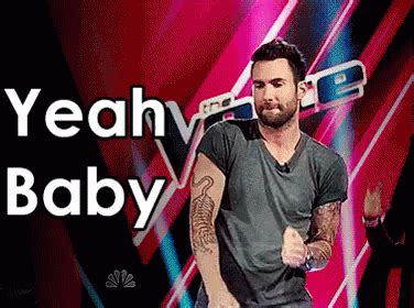 Yeah Baby GIF - YeahBaby TheVoice AdamLevine - Discover & Share GIFs