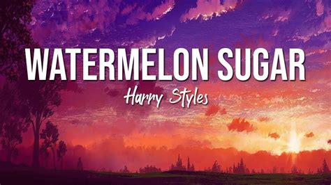 Harry Styles - Watermelon Sugar (Lyrics) - YouTube