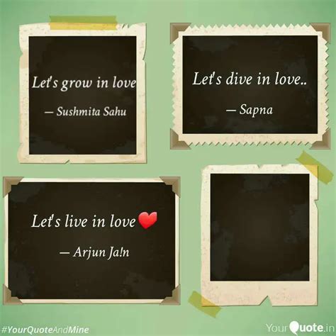 Let's grow in love | Quotes & Writings by Sushmita Sahu | YourQuote