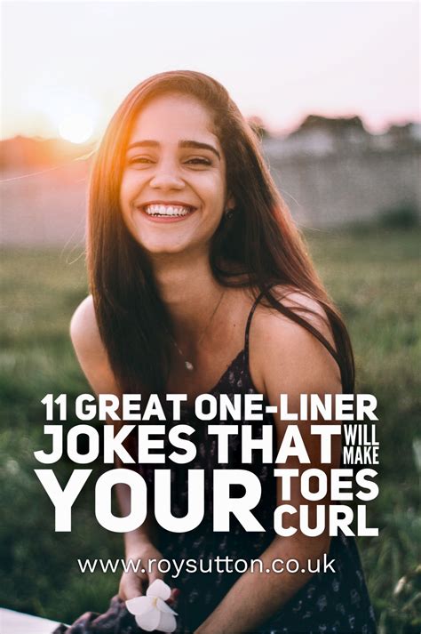 Here are 11 great one-liner jokes that will make your toes curl | One liner jokes, Great one ...