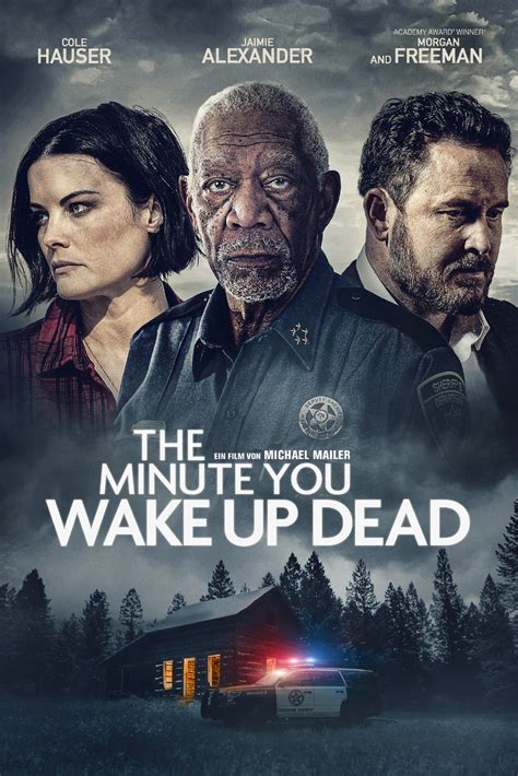 The Minute You Wake Up Dead (2022) Movie Information & Trailers | KinoCheck