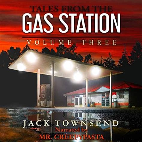 Tales from the Gas Station: Volume Three | Pricepulse