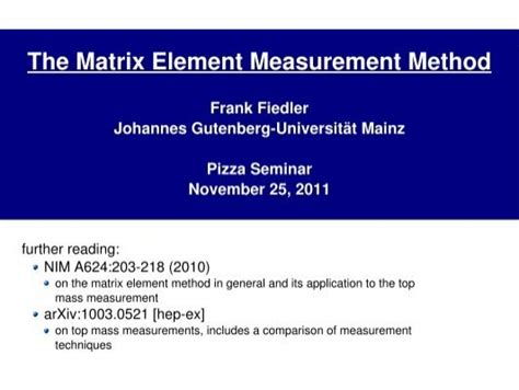 The Matrix Element Measurement Method