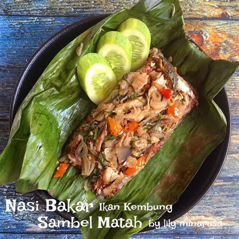 Gambar Nasi Bakar Ikan Tongkol / Resep Nasi Bakar Tongkol Pedas Enak