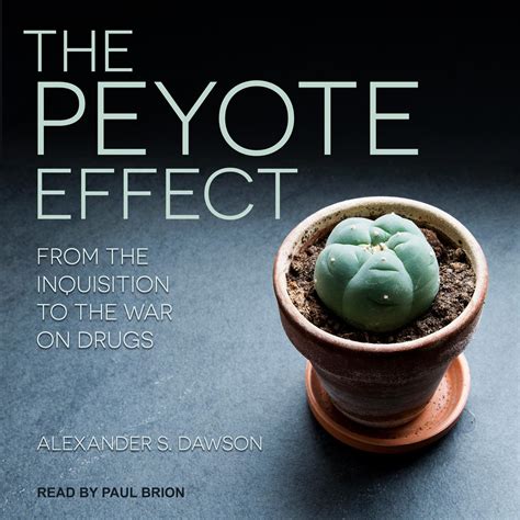 The Peyote Effect - Audiobook | Listen Instantly!