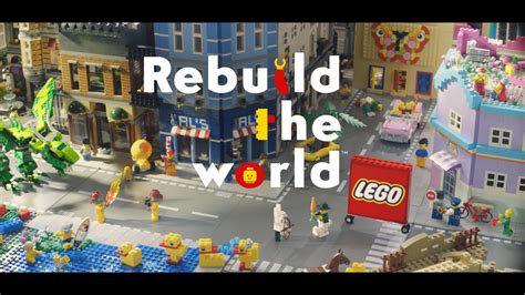 The LEGO® Group launches Rebuild The World, a new global brand campaign supported by a TV ...