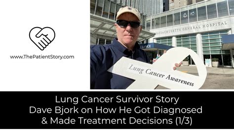 Lung Cancer Survivor Story: Dave Shares 1st Symptoms & Treatment Decisions (1/3) | The Patient ...