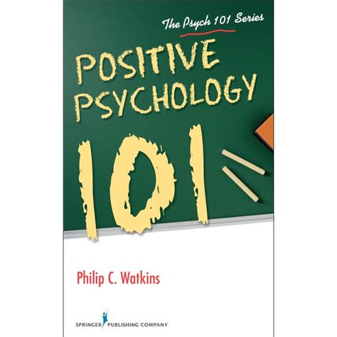 Positive Psychology 101