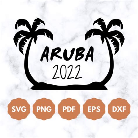 Aruba 2022 Svg File Family Vacation Svg Friends Trip Svg - Etsy Finland