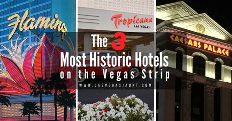 The 3 Most Historic Hotels on the Vegas Strip | lasvegasjaunt.com