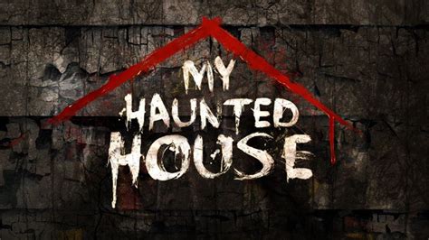 My Haunted House (TV series) - Halloween Wiki