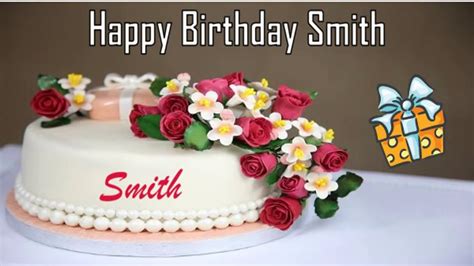 Happy Birthday Smith Image Wishes - YouTube