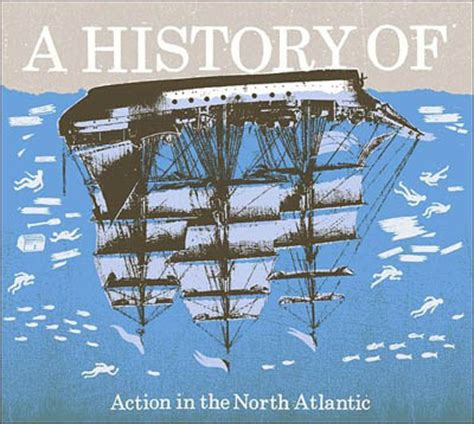 Noyes Records - A History Of - Action in the North Atlantic