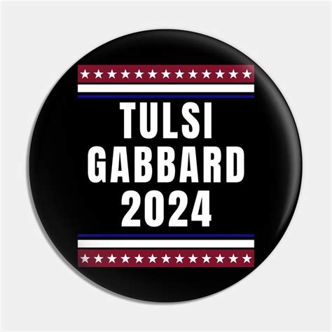 Tulsi Gabbard 2024 by newworldapparel | Tulsi, Button design