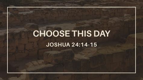 Choose this Day who you will Serve - Logos Sermons