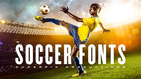 45+ Best Soccer Fonts (FREE / Premium) 2024 | Hyperpix