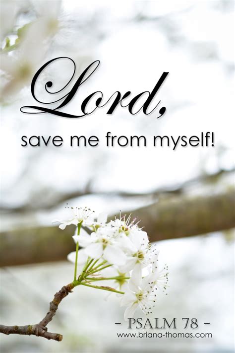 Save Me From Myself! {Psalm 78} - Briana Thomas