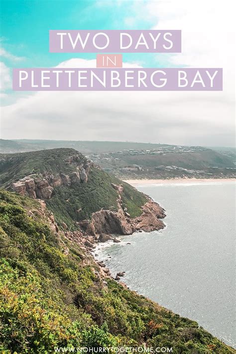 Things To Do in Plettenberg Bay - No Hurry To Get Home | South africa travel, Africa travel ...