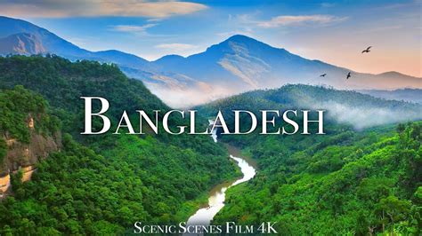 Bangladesh In 4K - Land of Natural Beauty | Scenic Relaxation Film ...