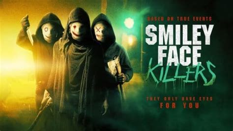 Horror Movie Review: Smiley Face Killers (2020) - GAMES, BRRRAAAINS & A ...