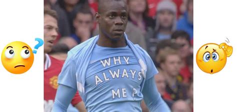 Mario Balotelli - "Why Always Me?" (Story Explained)