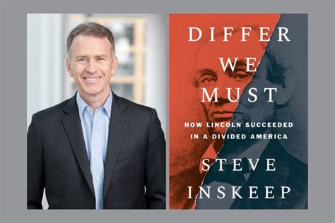 WATCH: Differ We Must: Morning Edition host Steve Inskeep on Lincoln's ...