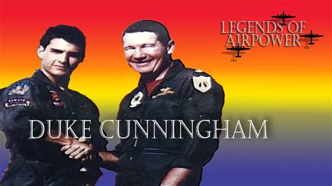 Duke Cunningham, Top Gun - Legends of AirPower 104 - YouTube