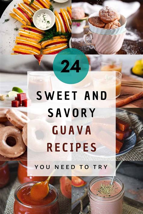 24 Sweet & Savory Guava Recipes You Should Definitely Try