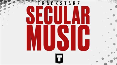 Secular Music – noteworthy – Trackstarz