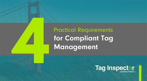 4 Practical Requirements for Compliant Tag Management | Tag Inspector