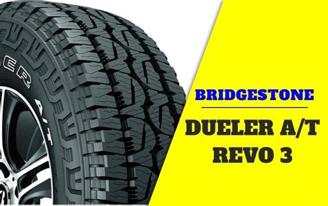 Bridgestone Dueler A/T Revo 3 Review of 2025: Versatile Performance ...