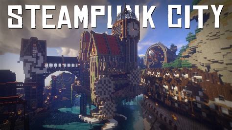 Steampunk City Timelapse | Minecraft Let's Build It! - YouTube