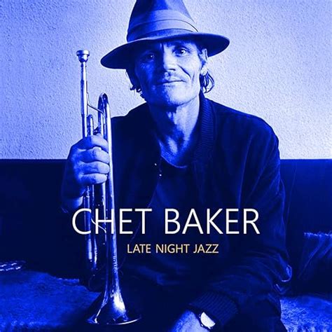 Late Night Jazz by Chet Baker on Amazon Music - Amazon.co.uk