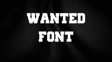 Wanted Font