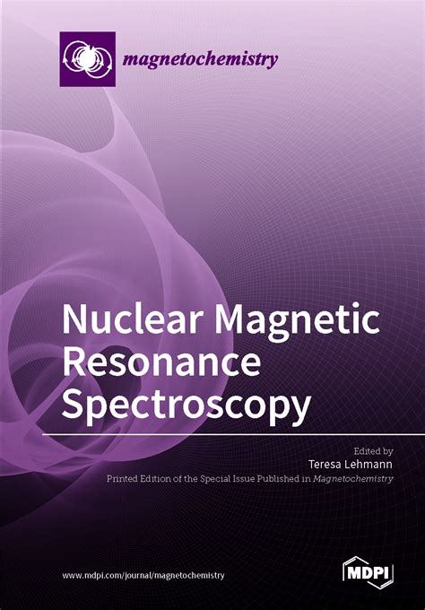 Nuclear Magnetic Resonance Spectroscopy | MDPI Books