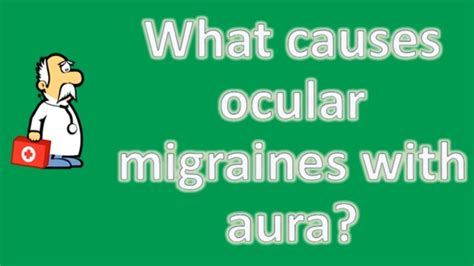 Causes for migraine with aura - fsFlex