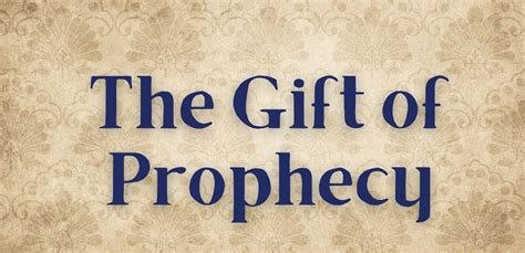 Do You Have the Spiritual Gift of Prophecy?