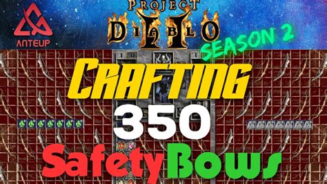 Project Diablo 2 [PD2] Season 2- Crafting 350 Safety Bows - YouTube