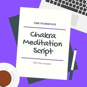 Free Guided Chakra Meditation Script [PDF File Included]