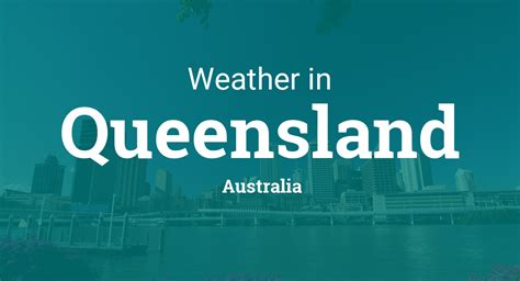 Weather in Queensland, Australia