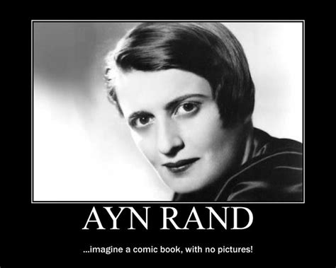 Ayn Rand demotivator 2 | Flickr - Photo Sharing!
