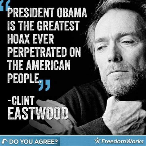 Clint Eastwood | Political quotes