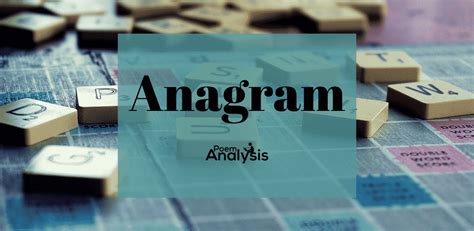 Anagram Definition and Examples | Poem Analysis