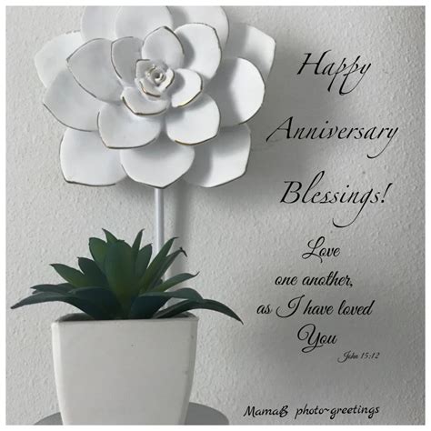 Happy Anniversary Blessings! Love one another, as I have Loved You ...